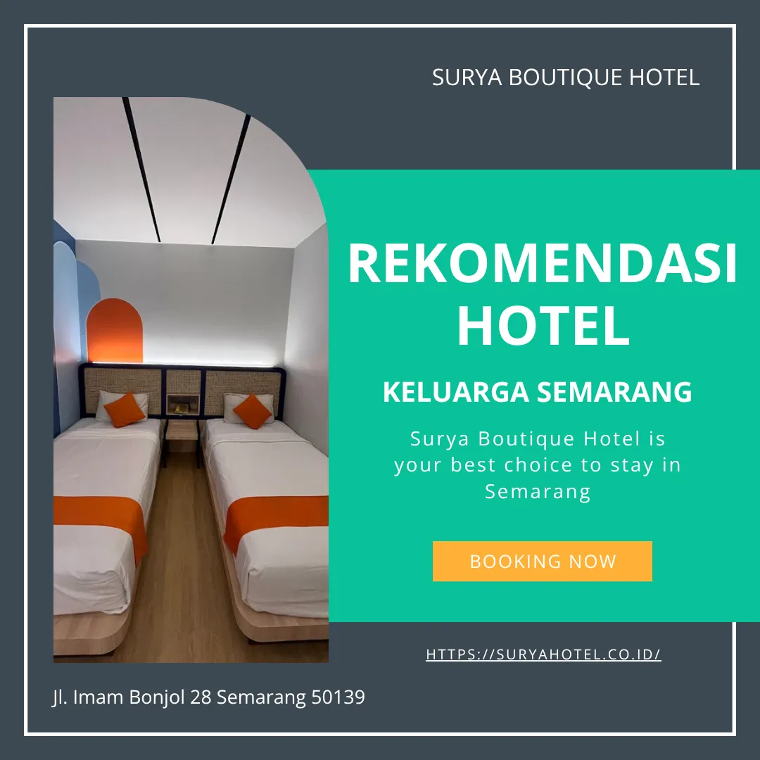 Rekomendasi Hotel Keluarga Semarang Nyaman