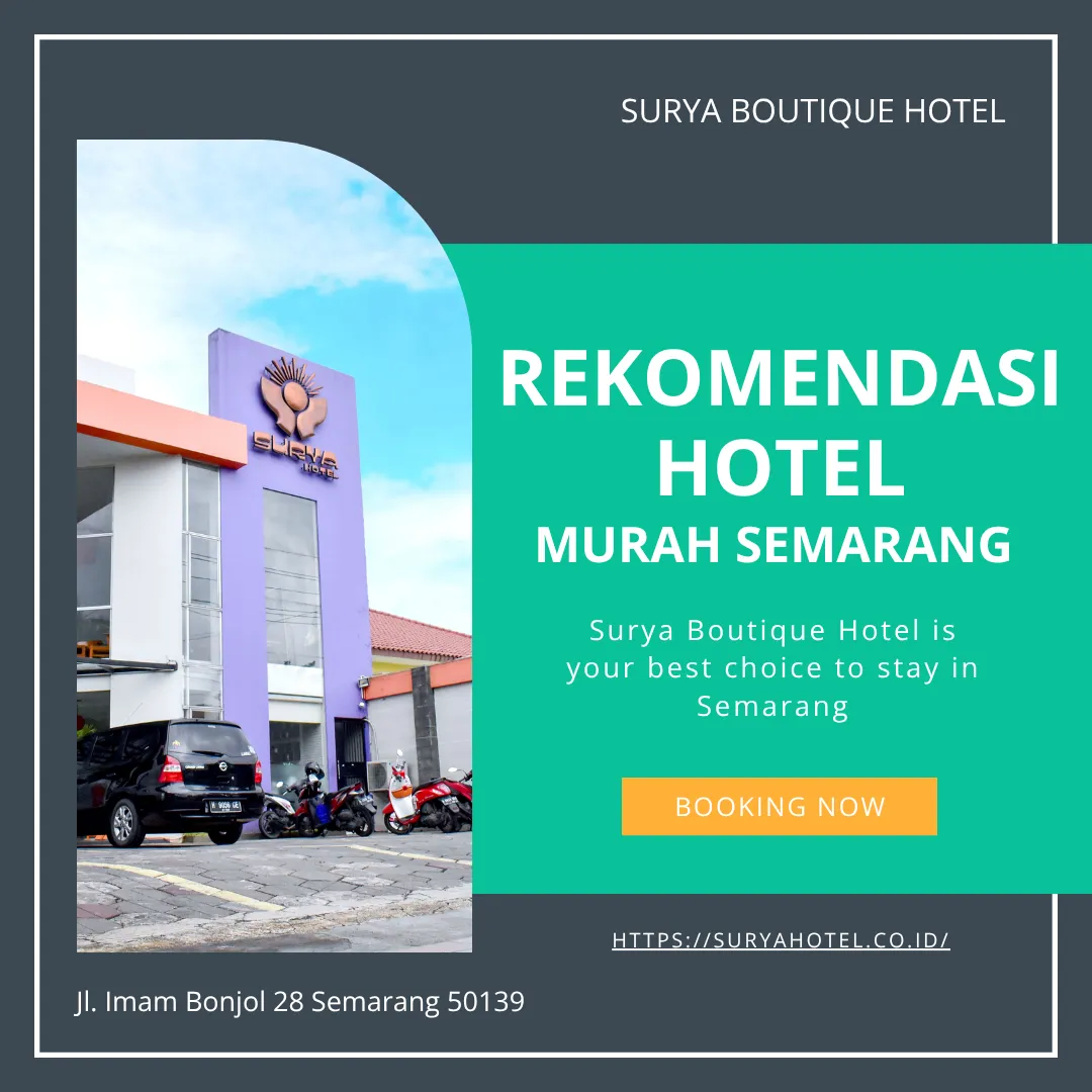 Rekomendasi Hotel Murah Semarang Nyaman & Strategis